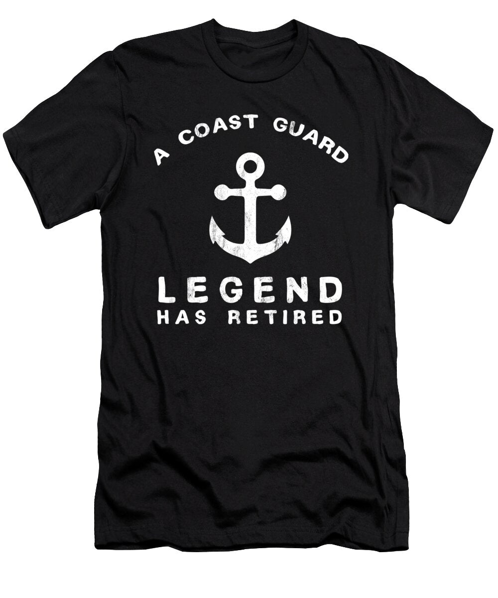 1 a Coasguard Legend Has Retired Funny Party Gift Idea Noirty Designs T-Shirt