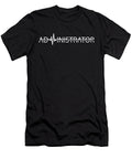 1 Administrator Admin Heartbeat Toms Store T-Shirt