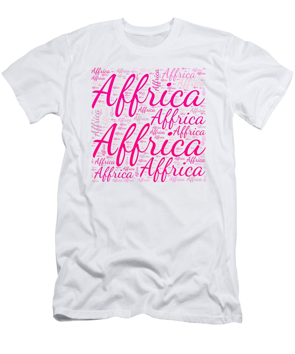 1 Affrica Names Without Frontiers Vidddie Publyshd T-Shirt