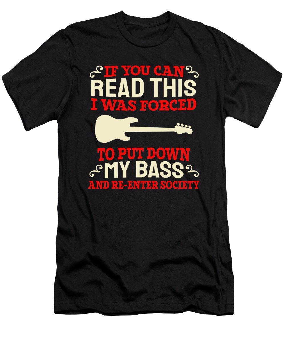 1 Bass Guitar Bassist Bass Player Crazy Squirrel T-Shirt
