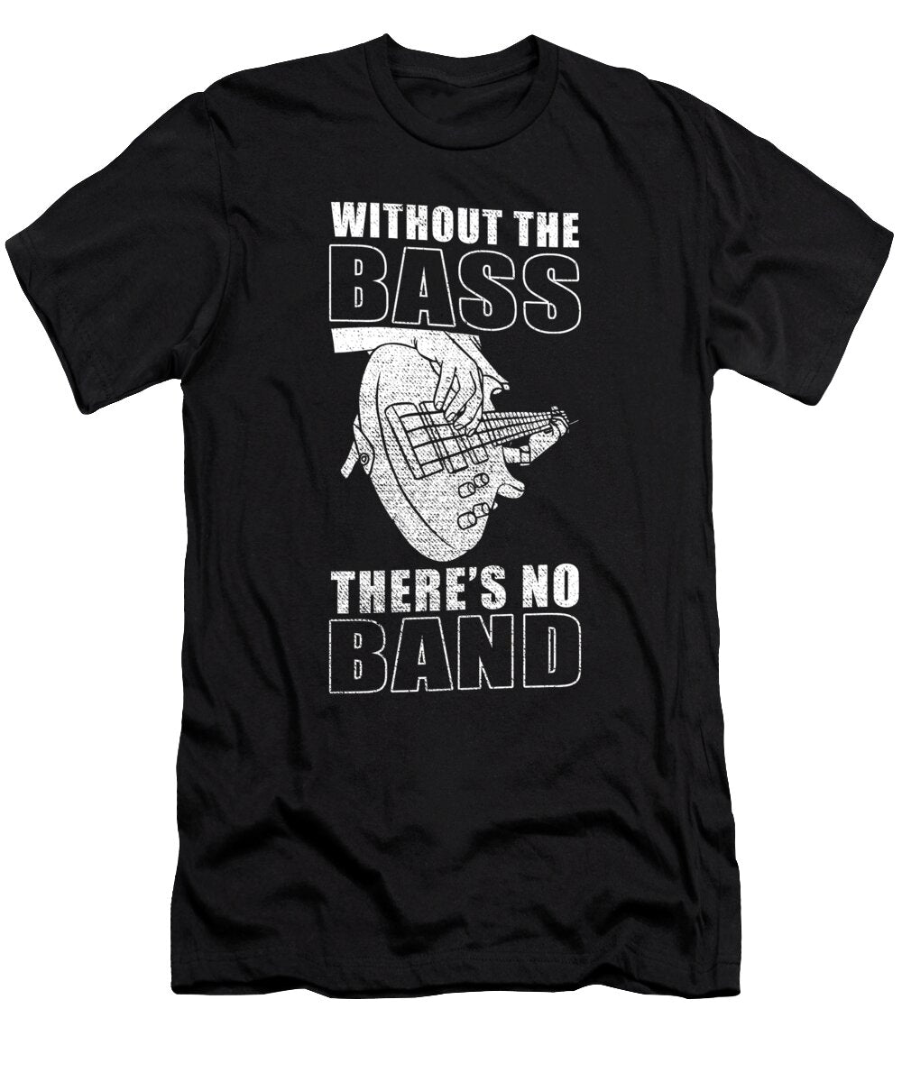 1 Bass Player Manuel Schmucker T-Shirt