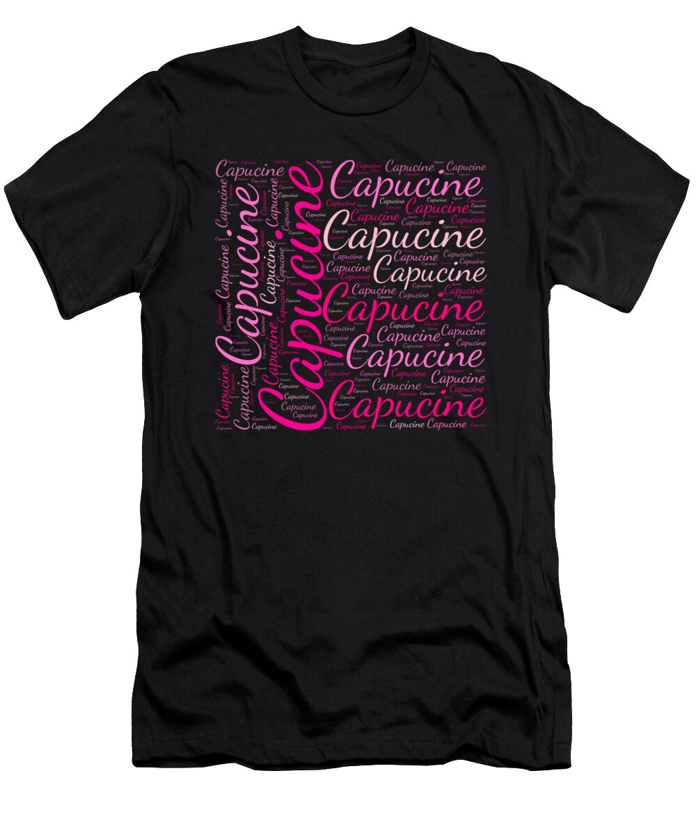 1 Capucine Names Without Frontiers Vidddie Publyshd T-Shirt