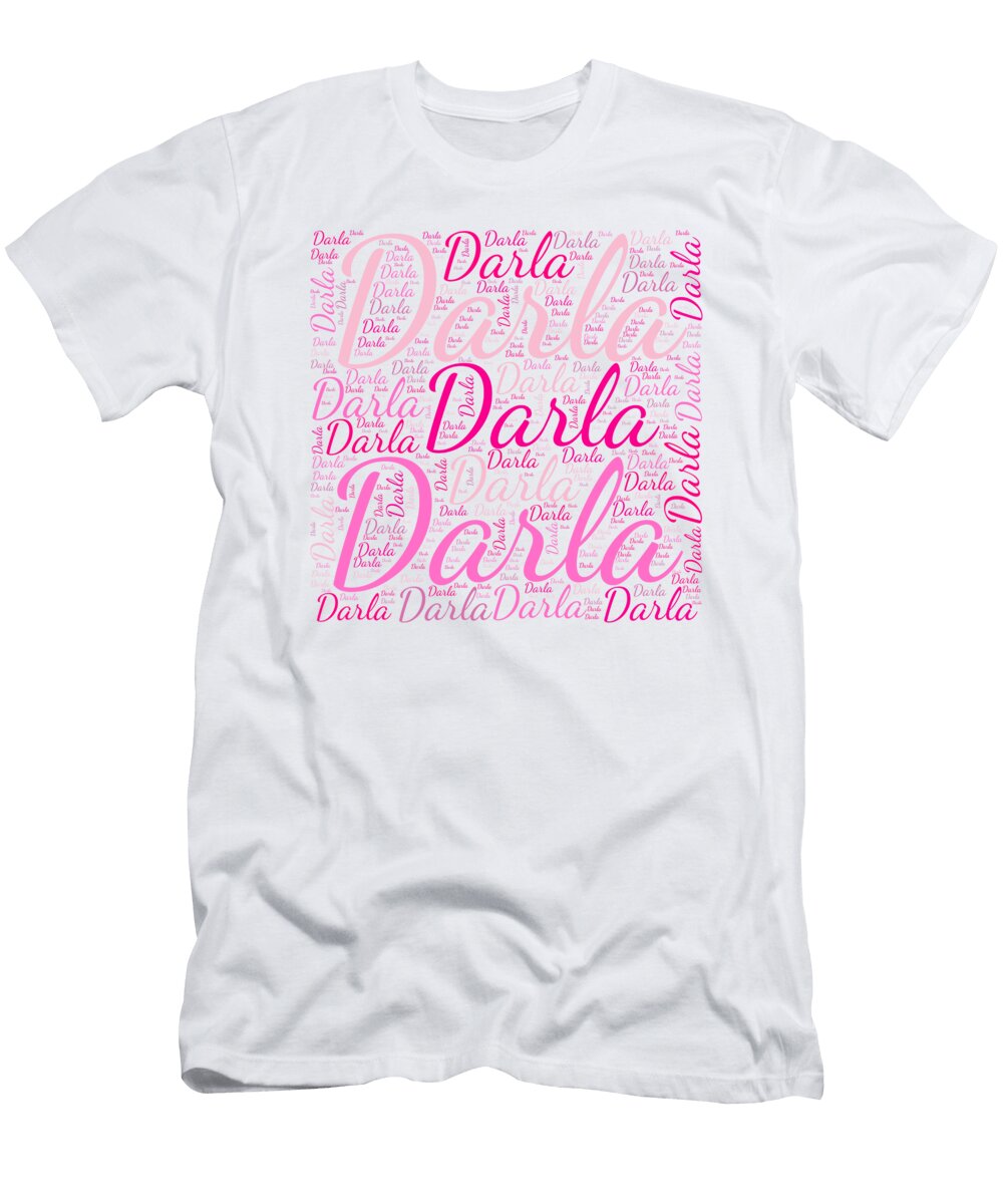 1 Darla Names Without Frontiers Vidddie Publyshd T-Shirt