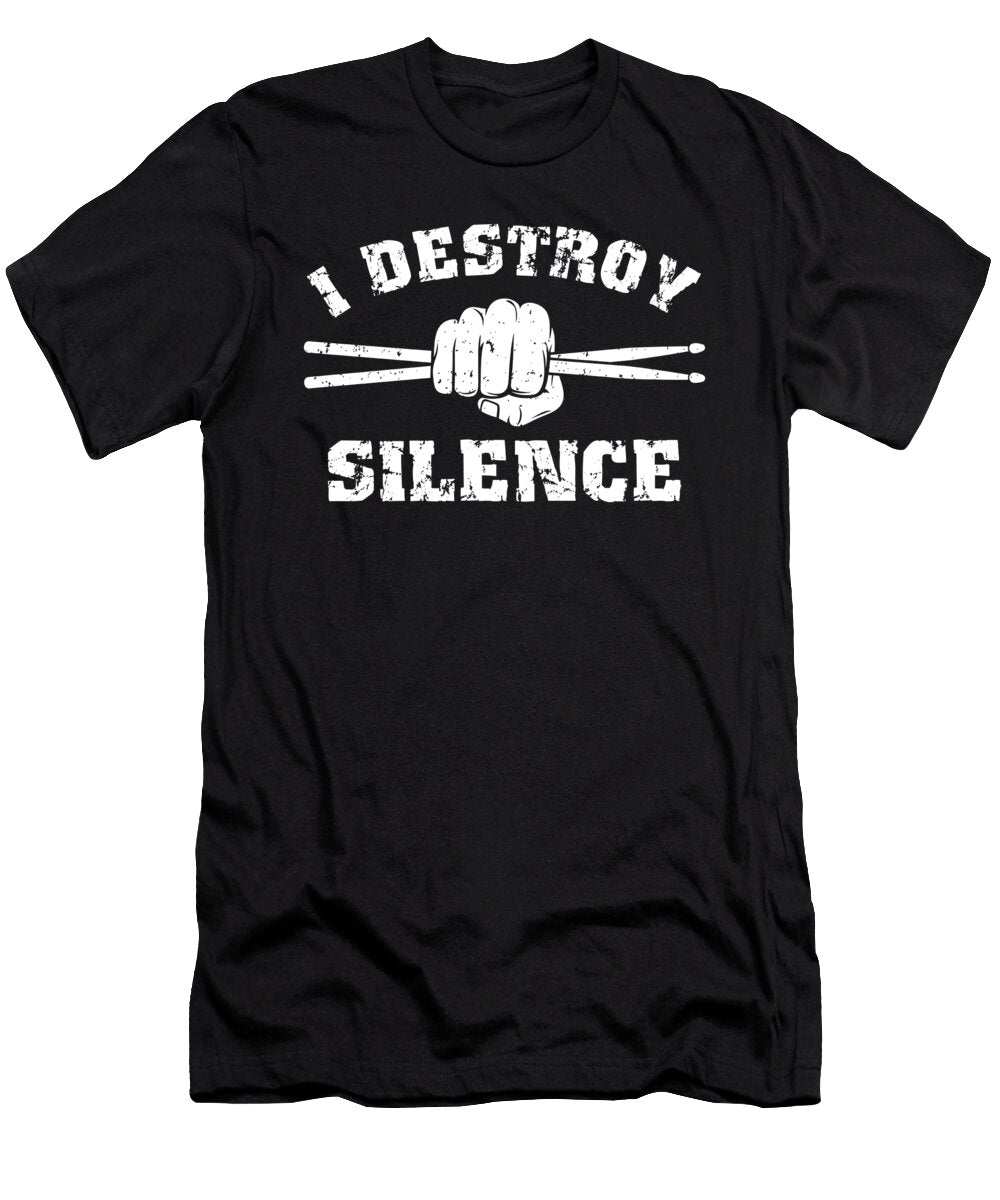 1 I Destroy Silence Retro Drumming Me T-Shirt