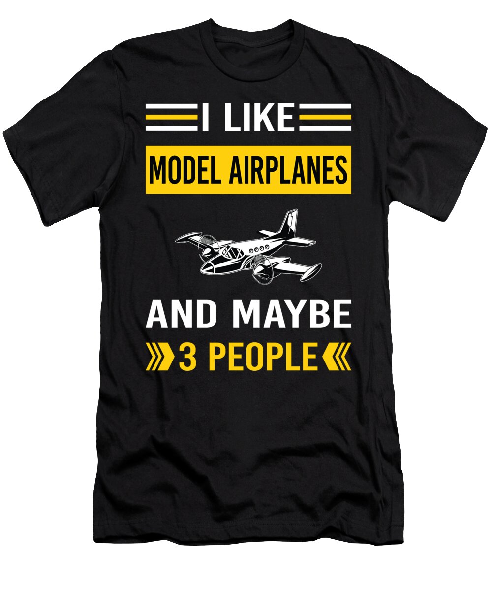 1 I Like 3 People Model Airplane Plane Planes Aircraft Petrona Romero T-Shirt