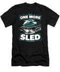 1 Just One More Sled I Promise Snowmachining Snowmobile Riding Graphics Lab T-Shirt