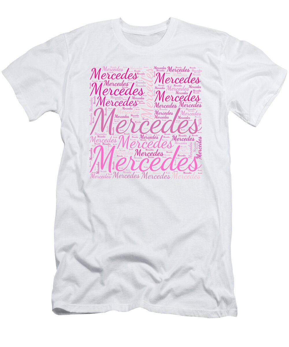 1 Mercedes Names Without Frontiers Vidddie Publyshd T-Shirt