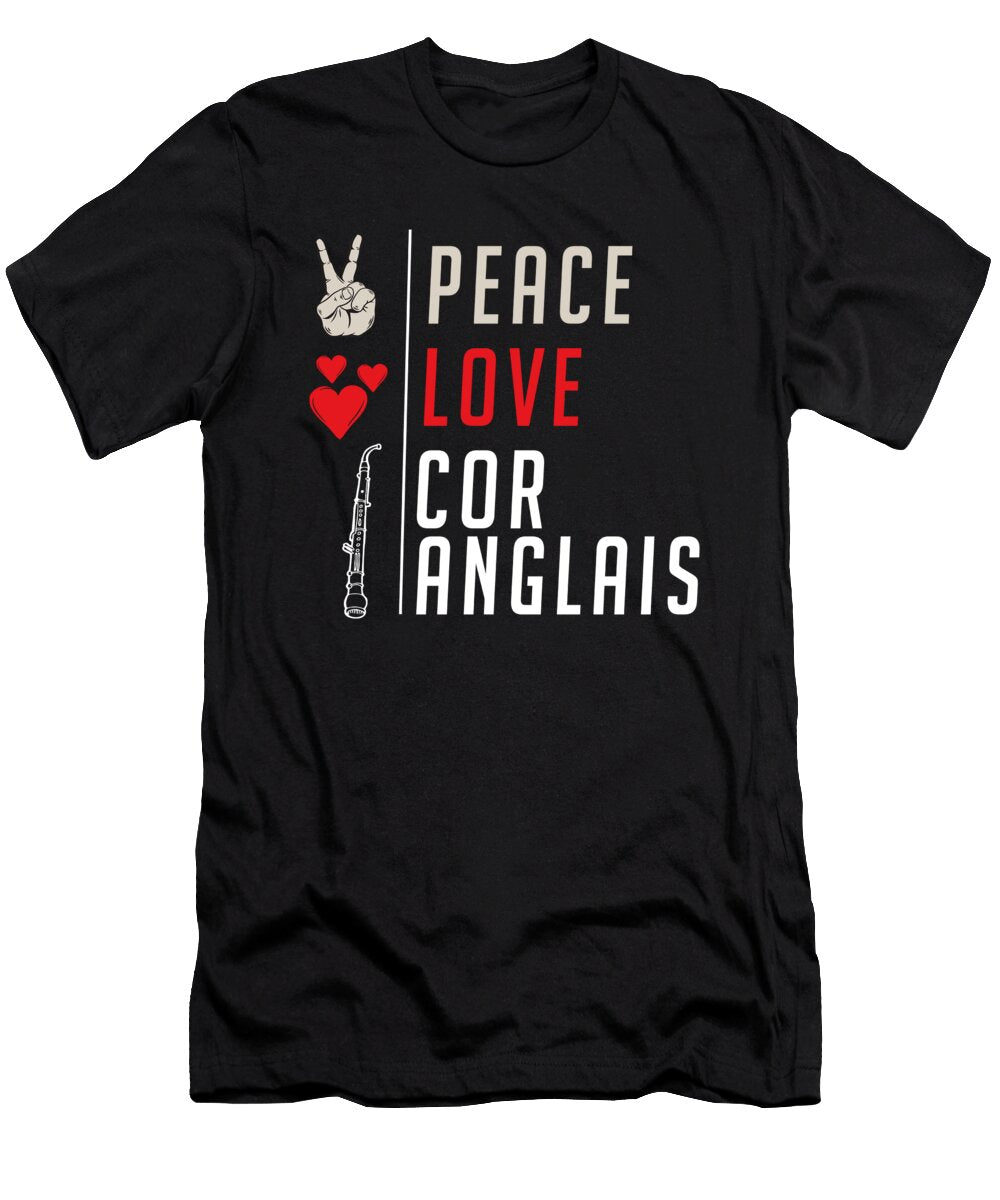 1 Peace Love Cor Anglais Music Instrument Tenshirt T-Shirt