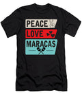 1 Peace Love Maracas Music Instrument Tenshirt T-Shirt