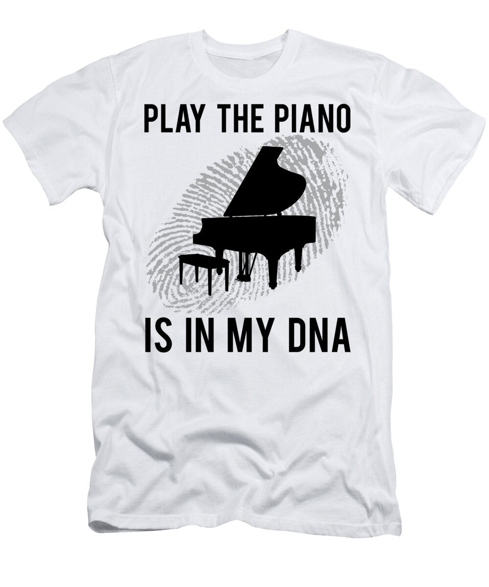 1 Piano Player Dna Fingerprint Funny Quote Gift John Romeo T-Shirt
