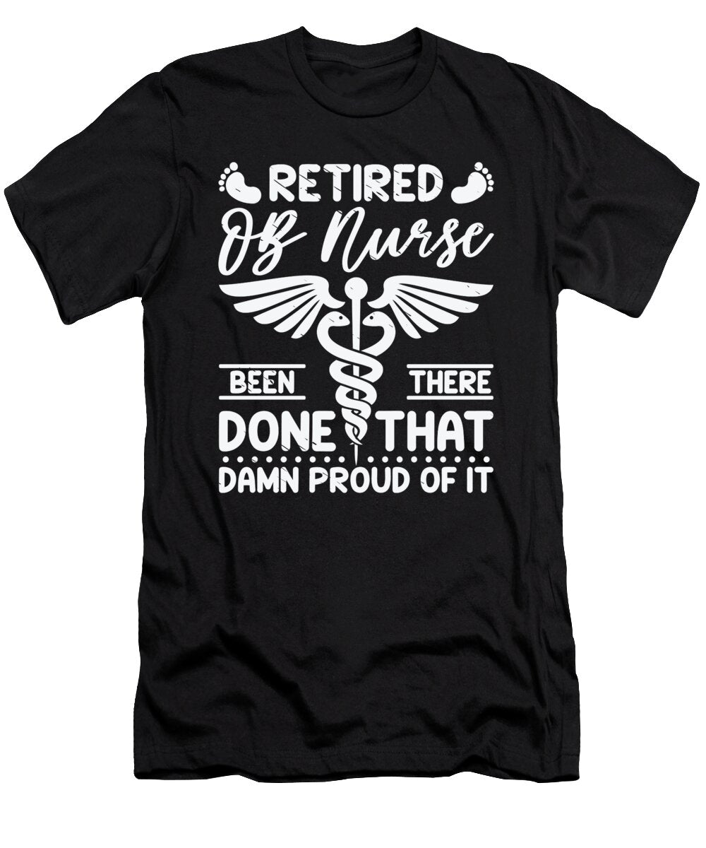 1 Retired Ob Nurse Been There Done Obstetric Nurse Toms Store T-Shirt