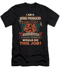 1 Series Producer We Do Precision Job Gift Item Shi Hu Kang T-Shirt