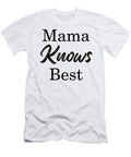 2 Mama Knows Best Mom Life Motherhood Mothers Day Gift for Women David Millenheft T-Shirt