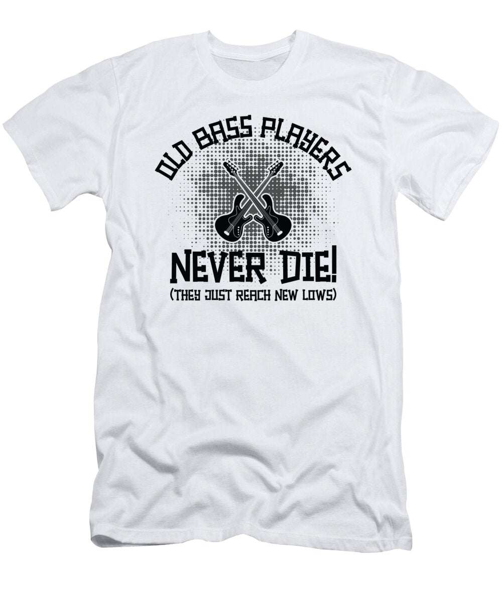 2 Old Bass Player Music Bassist Instrument Toms Store T-Shirt
