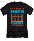 2 Retired Math Teacher Mathematician Number Equation Toms Store T-Shirt