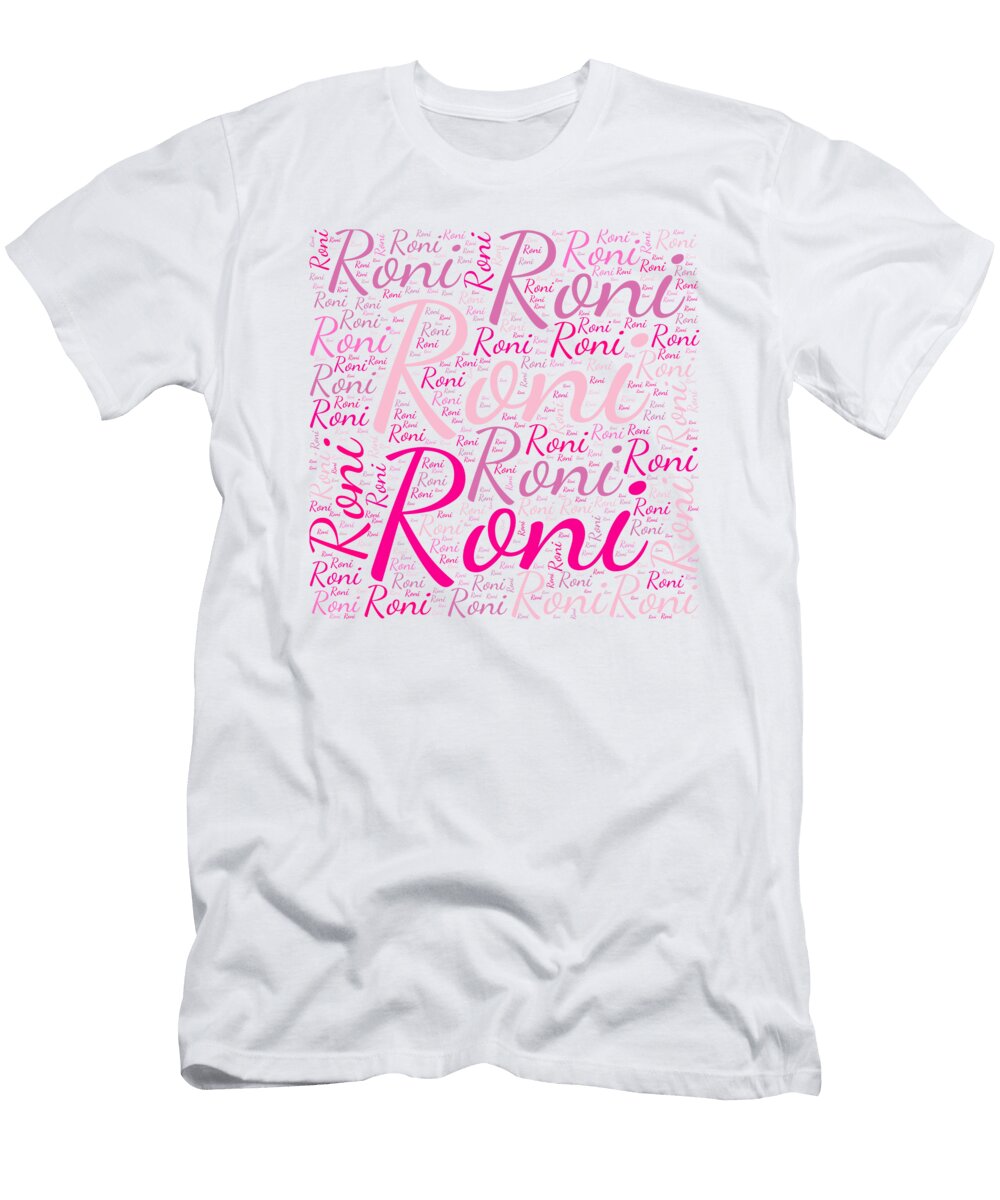 2 Roni Names Without Frontiers Vidddie Publyshd T-Shirt