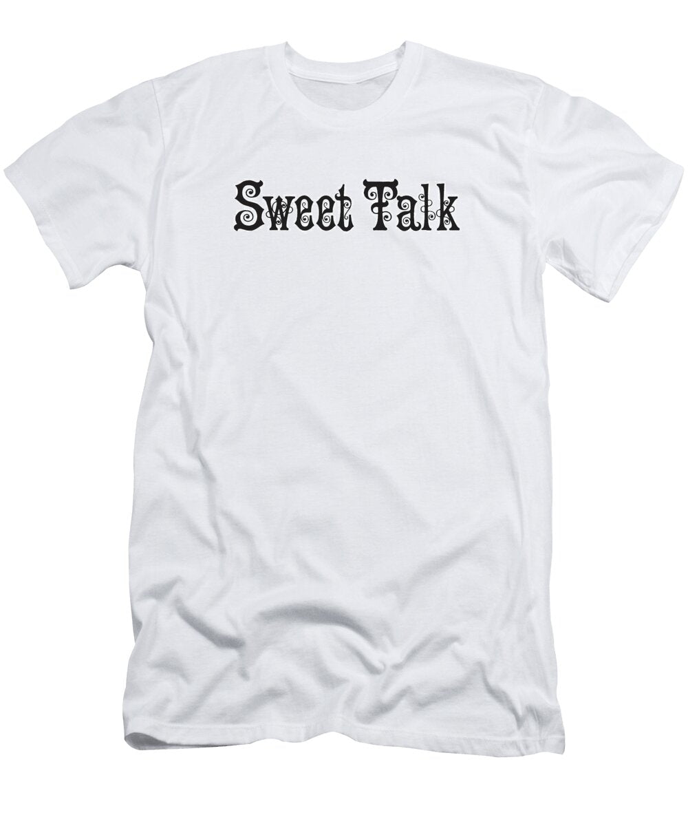 2 Sweet Talk Csa Images T-Shirt