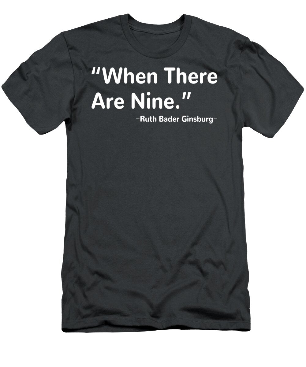 2 When There Are Nine Ruth Bader Ginsburg Zahra El Bouaitaoui T-Shirt