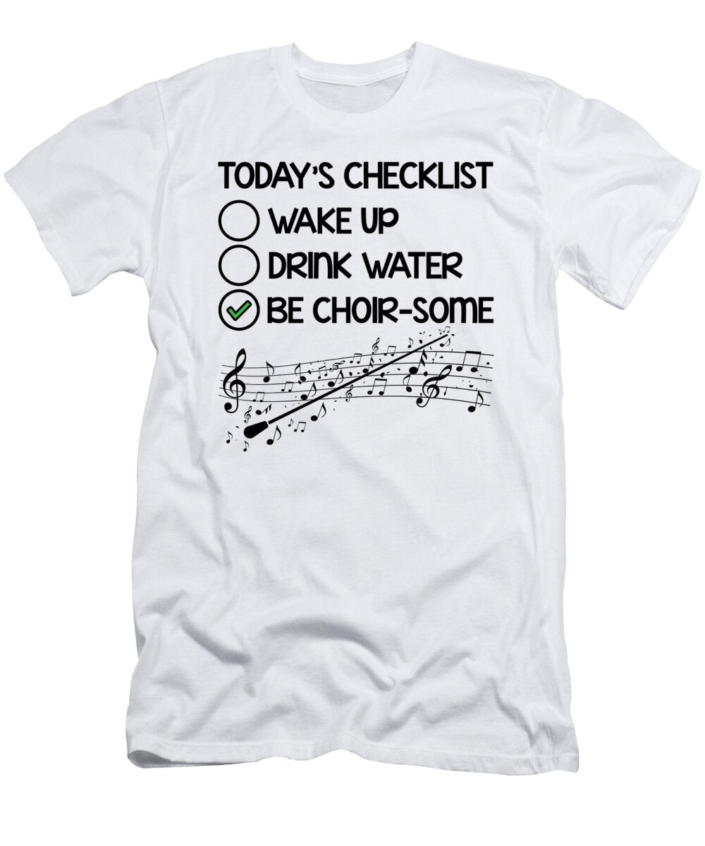 3 Opera Singer Vocalist Checklist Voice Coach Choir Show Toms Store T-Shirt