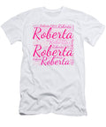 3 Roberta Names Without Frontiers Vidddie Publyshd T-Shirt