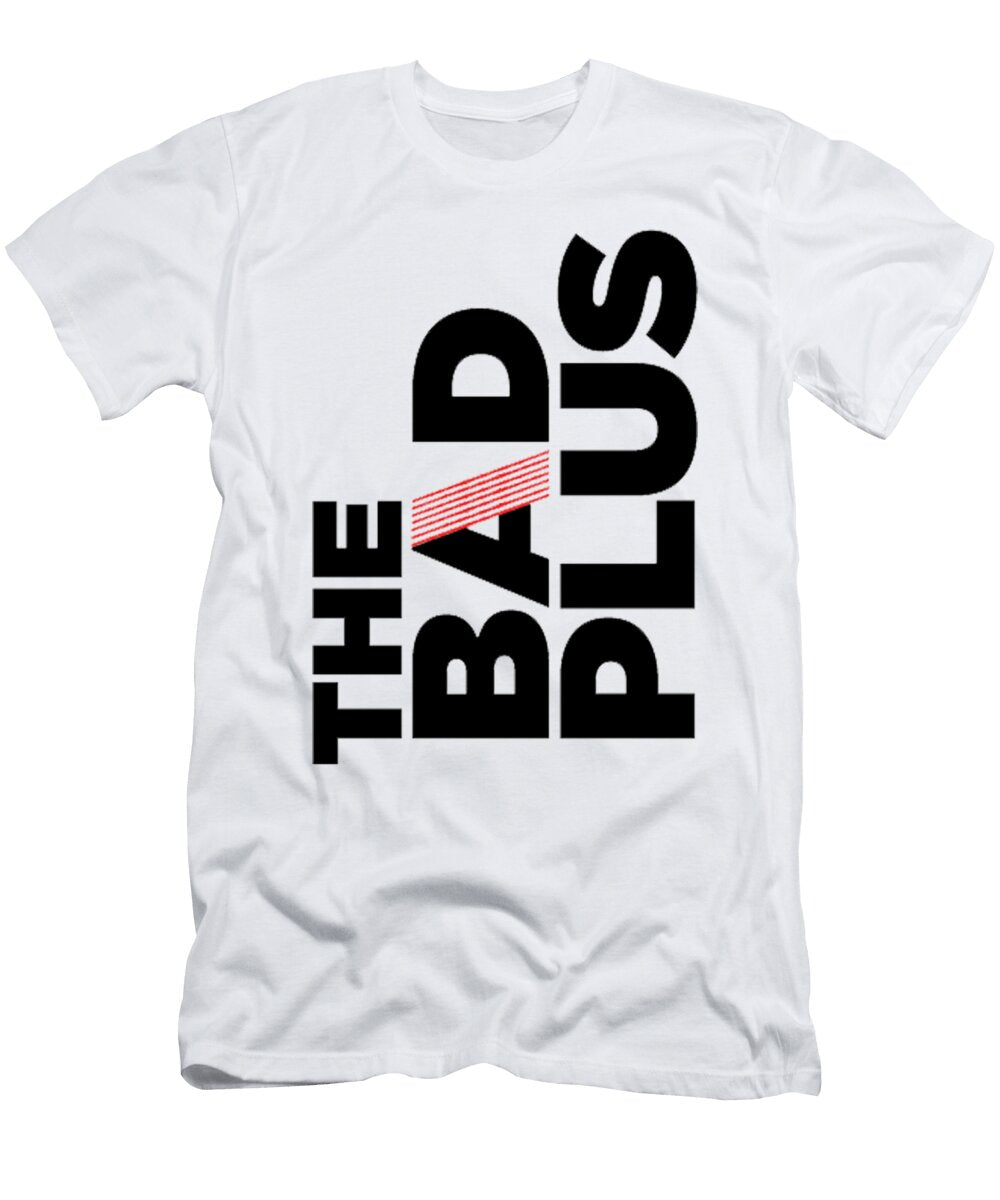 4 the Bad Plus Aksel Isitt T-Shirt