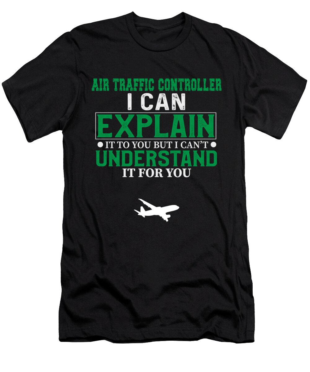 60 Air Traffic Controller Zorindesigns T-Shirt