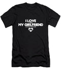 8 I Love It When My Girlfriend Lets Me Play Video Games Michael J Isenberg T-Shirt