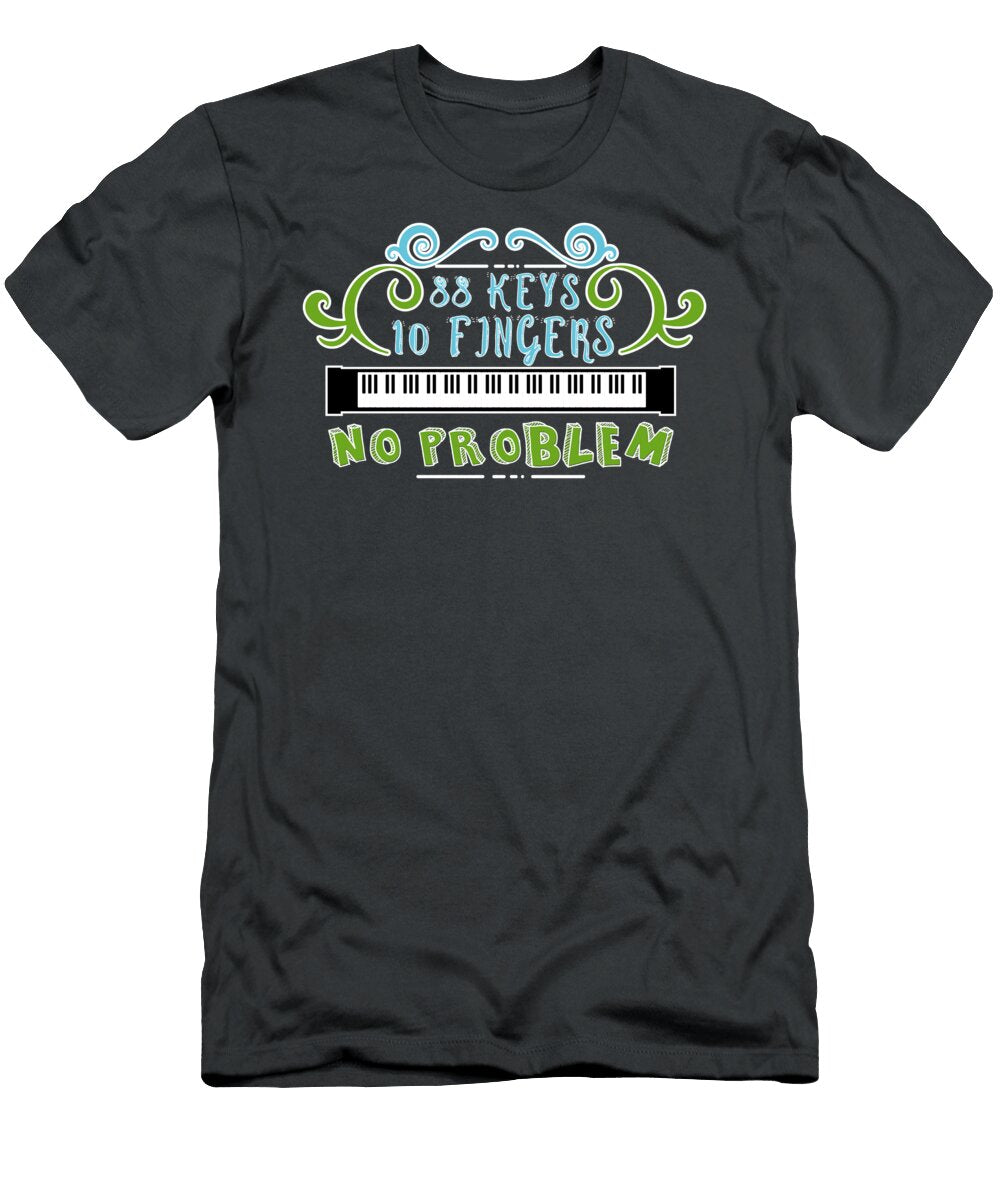 88 Keys 10 Fingers No Problem Piano for Men Women Kids Player Jazz Blues Classical Music Crazy Squirrel T-Shirt