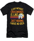 A Day Without Crosswords Funny Crosswords Lover Faiz Nawaz T-Shirt