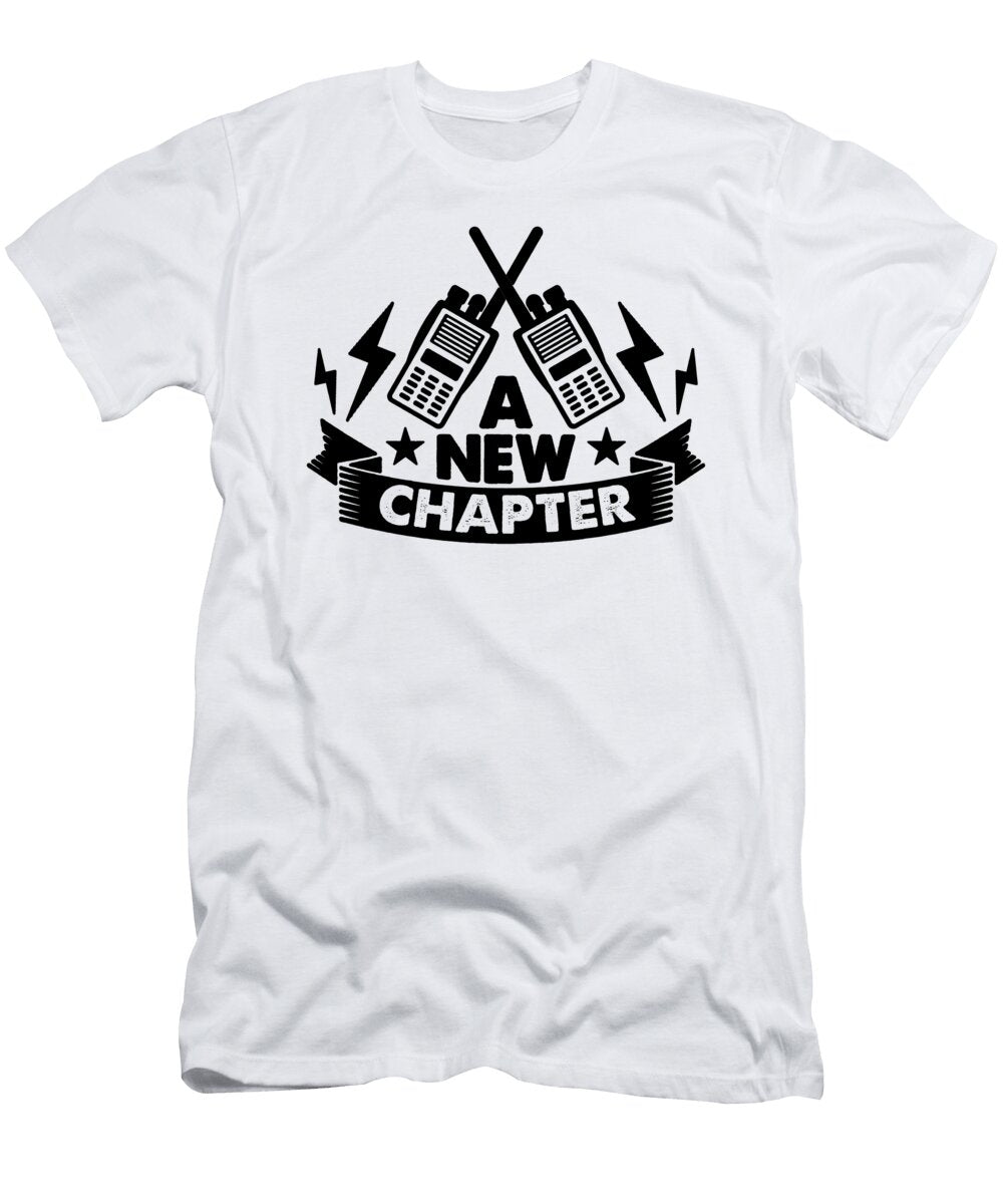 A New Chapter Ham Radio Channel Ham Radio Operator Tshirtconcepts Marvin Poppe T-Shirt