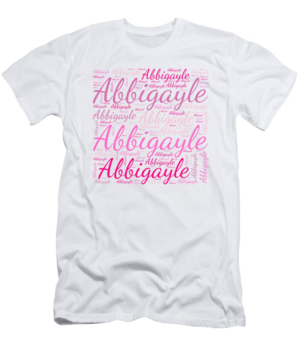 Abbigayle Names Without Frontiers Vidddie Publyshd T-Shirt