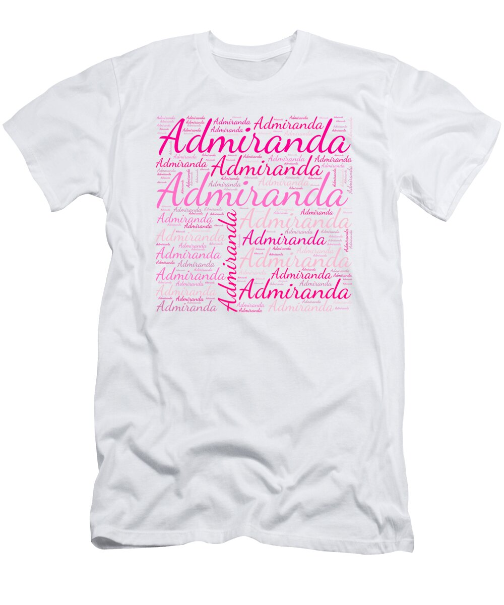 Admiranda Names Without Frontiers Vidddie Publyshd T-Shirt