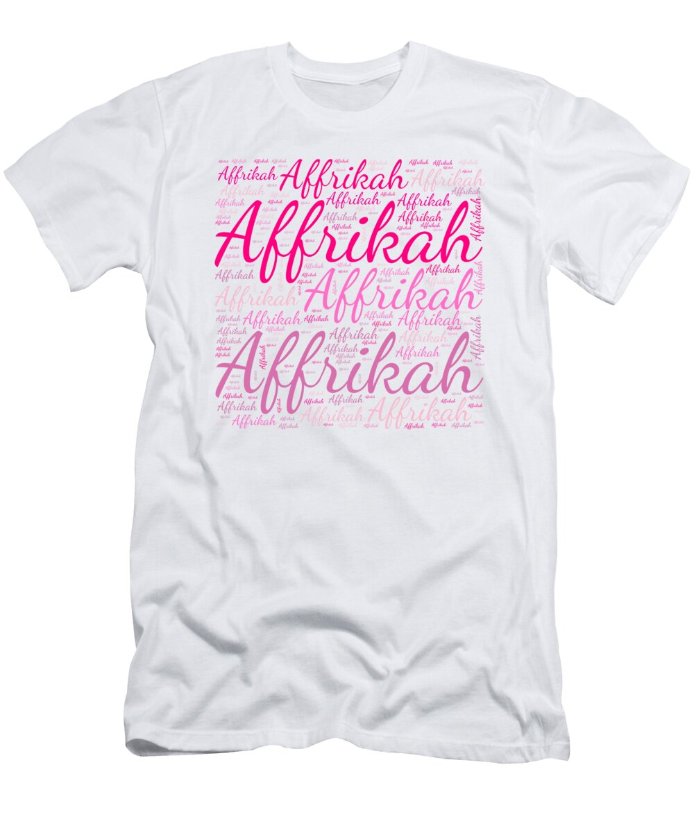 Affrikah Names Without Frontiers Vidddie Publyshd T-Shirt