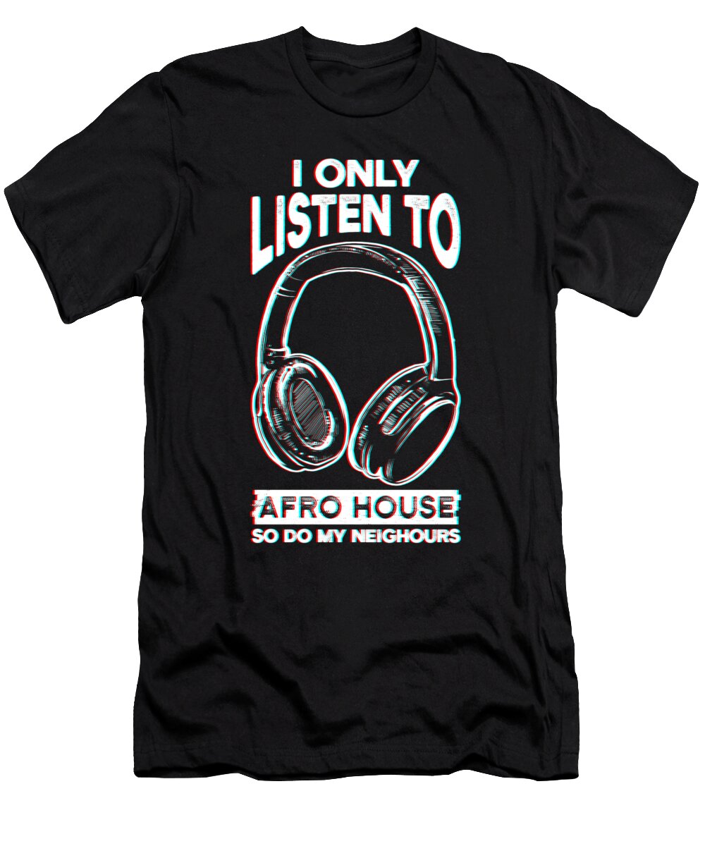Afro House Manuel Schmucker T-Shirt