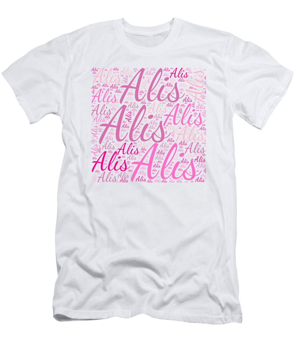 Alis Names Without Frontiers Vidddie Publyshd T-Shirt