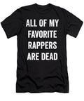 All of My Favorite Rappers Are Dead Crypto Keeper T-Shirt