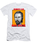 Always Go Big Ciao Jeky T-Shirt