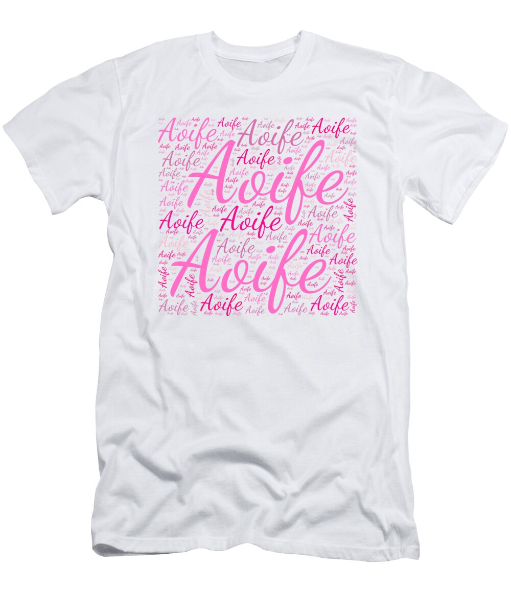 Aoife Names Without Frontiers Vidddie Publyshd T-Shirt