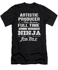 Artistic Producer Ninja Job Gift Item Shi Hu Kang T-Shirt