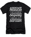 Associate Producer Sarcasm Job Gift Item Shi Hu Kang T-Shirt