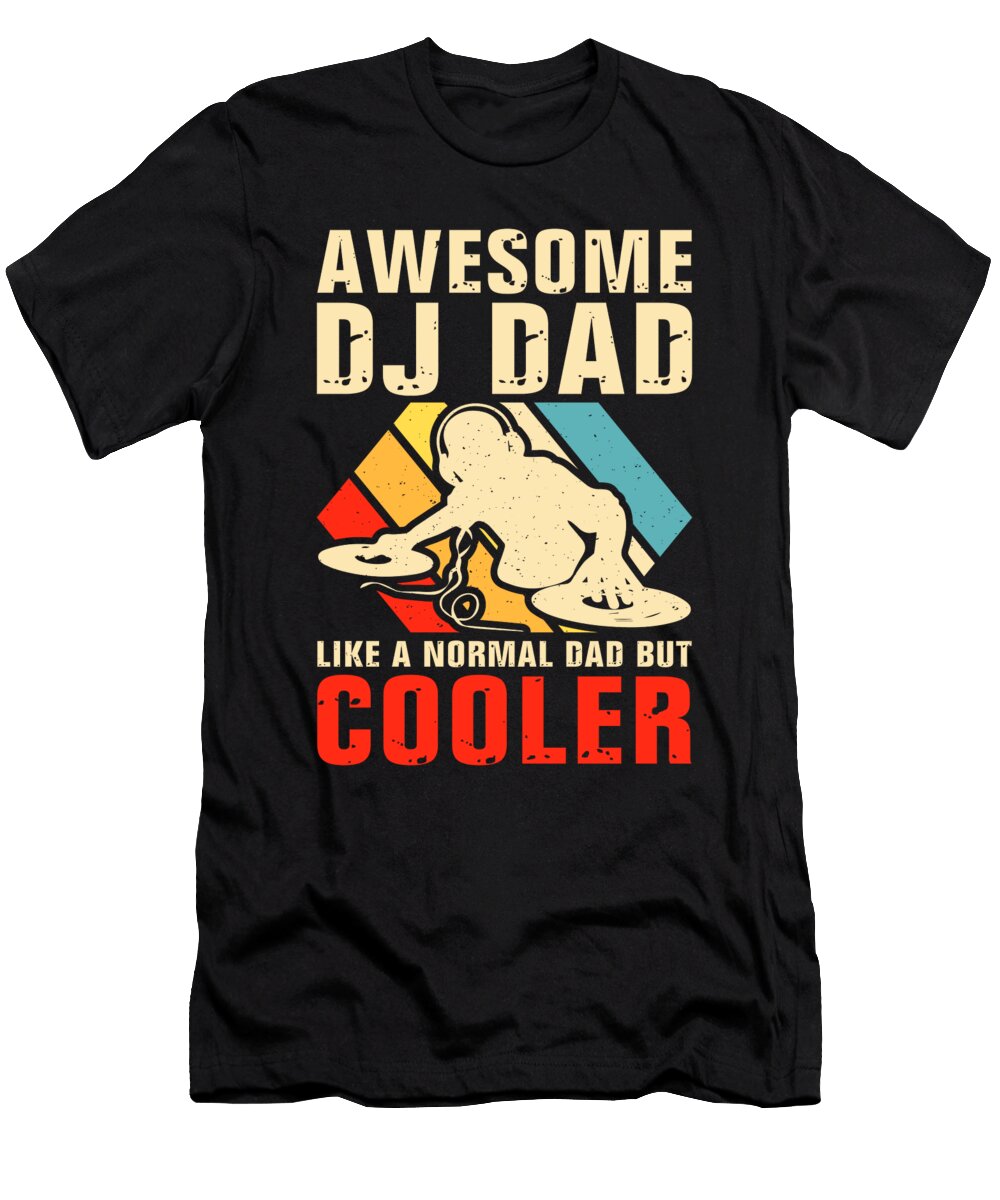 Awesome DJ Dad Retro Me T-Shirt