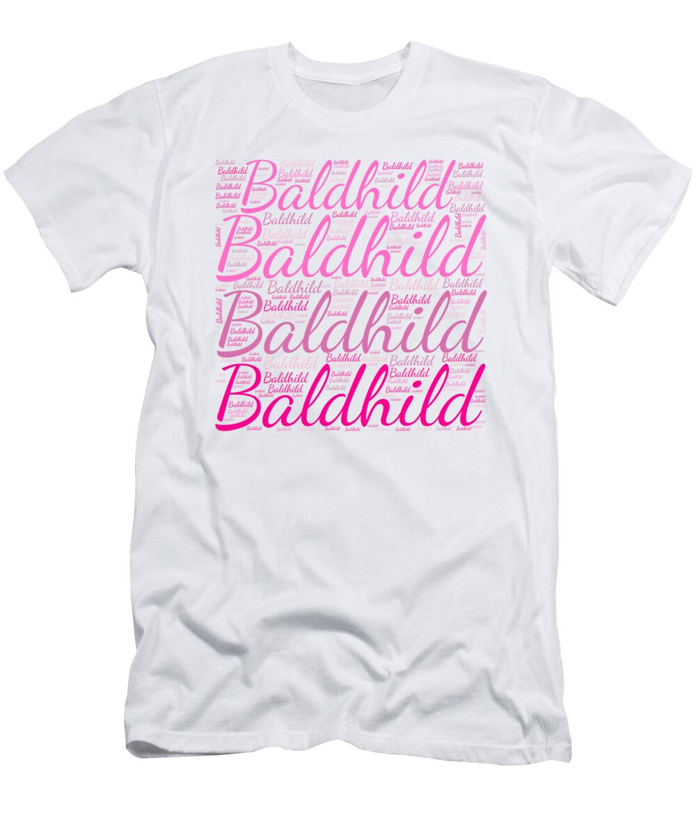 Baldhild Names Without Frontiers Vidddie Publyshd T-Shirt