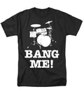 Bang Me Brand a T-Shirt