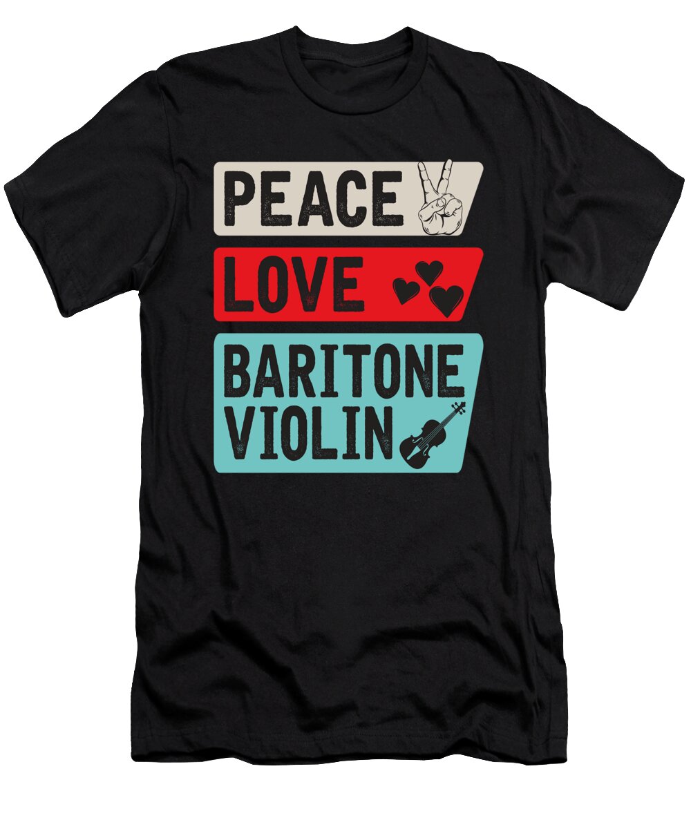 Baritone Violin Instrument Orchestra Tenshirt T-Shirt
