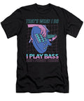 Bass Player Gift Manuel Schmucker T-Shirt