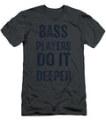 Bass Players Do It Deeper Handellino T-Shirt