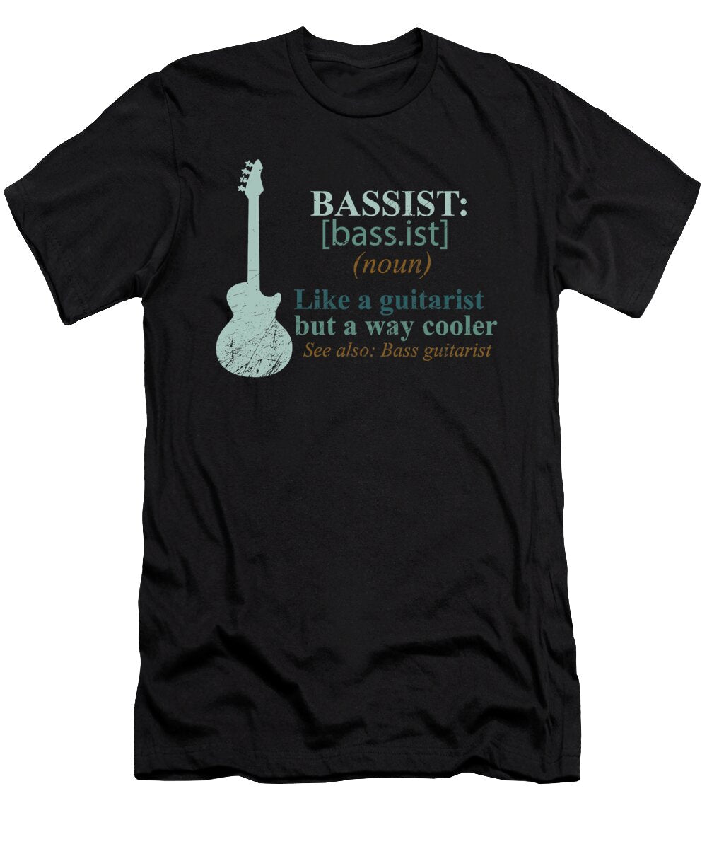 Bassist Definition Typography Mayson Tiffany T-Shirt