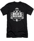 Beatboxing Is Special Beatbox Beatboxer Hip Hop Teequeen2603 T-Shirt