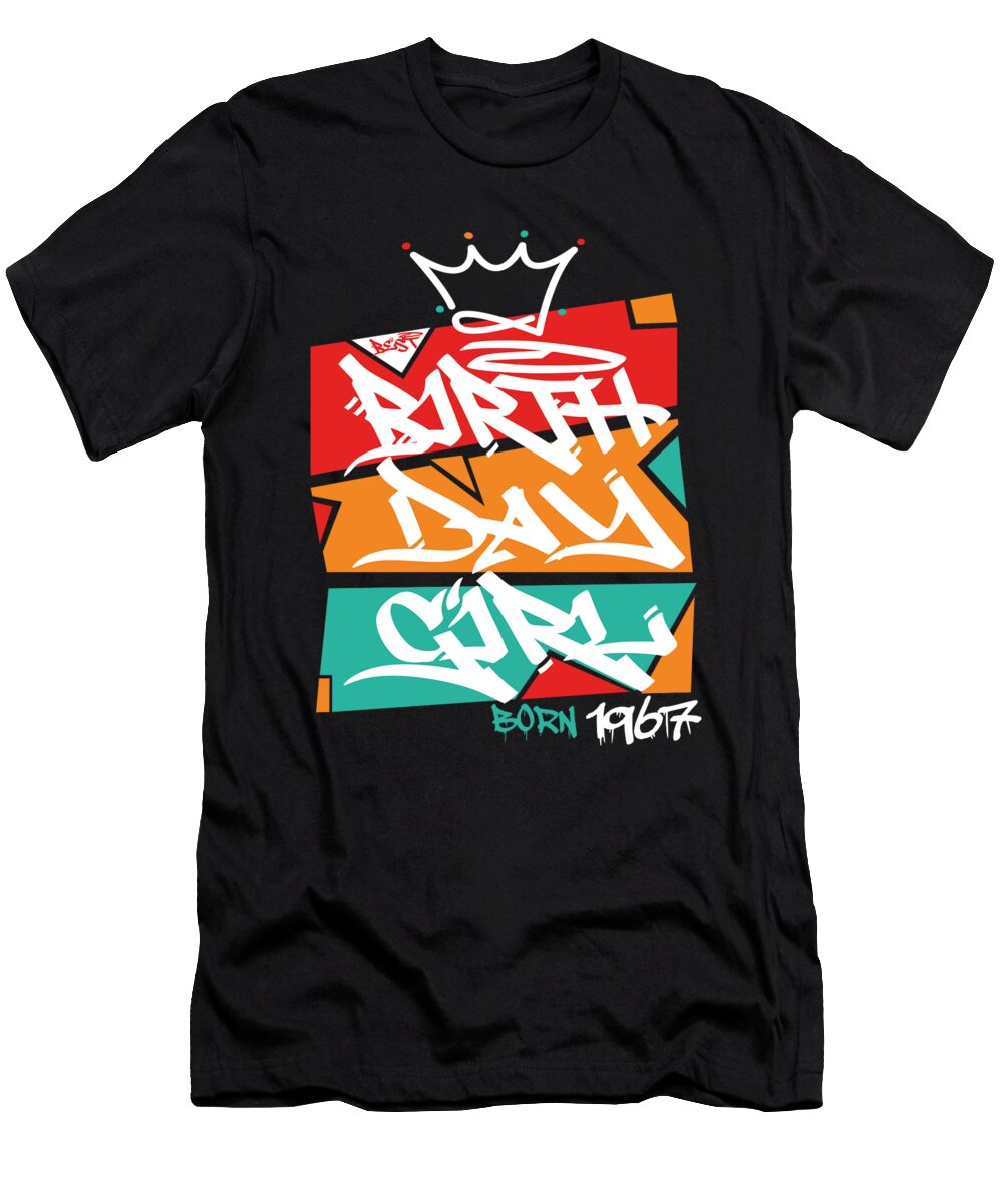 Birthday Birthday Girl Born in 1967 Manuel Schmucker T-Shirt