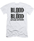 Blood for Blood Outlaw Anthems Carol Davenport T-Shirt